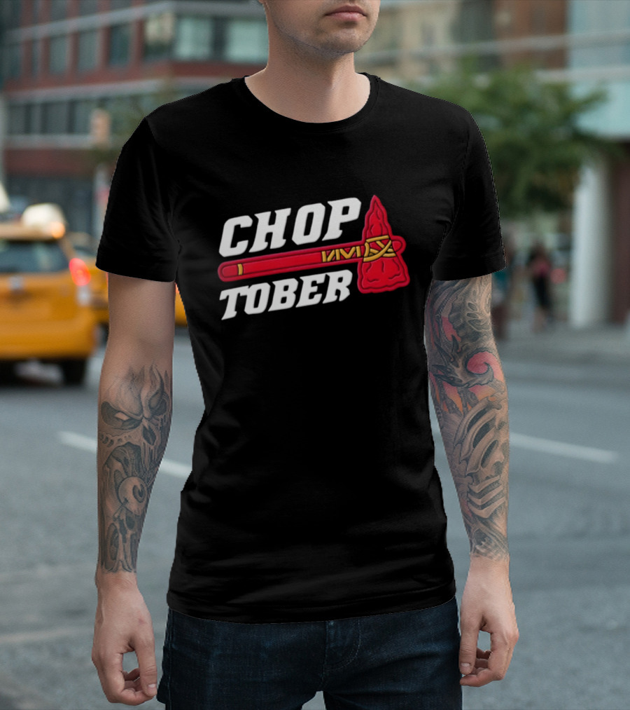 Atlanta Braves MLB Chop Tober Tomahawk T-Shirt