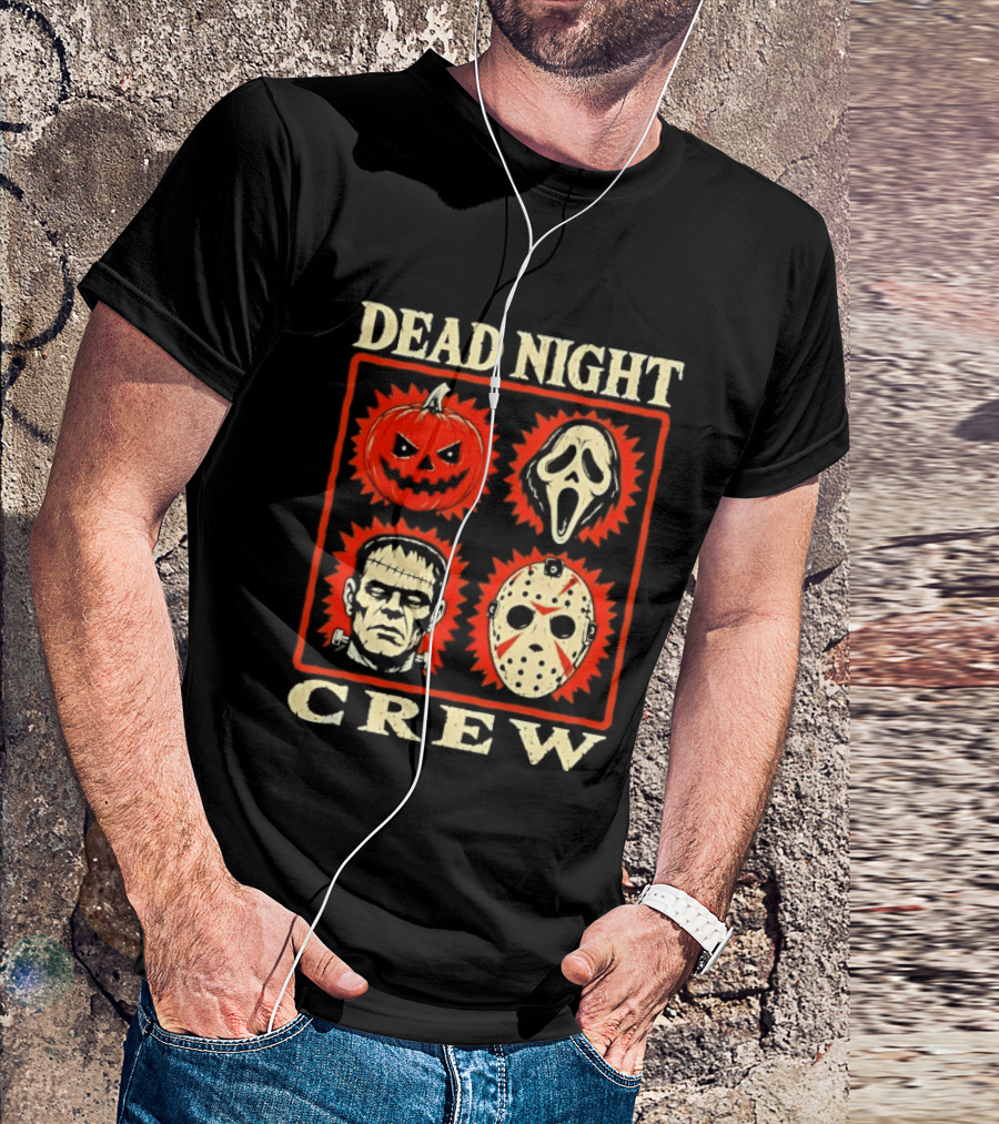Dead Night Crew Halloween Horror Pumpkin Ghost Jason Voorhees Frankenstein T-Shirt