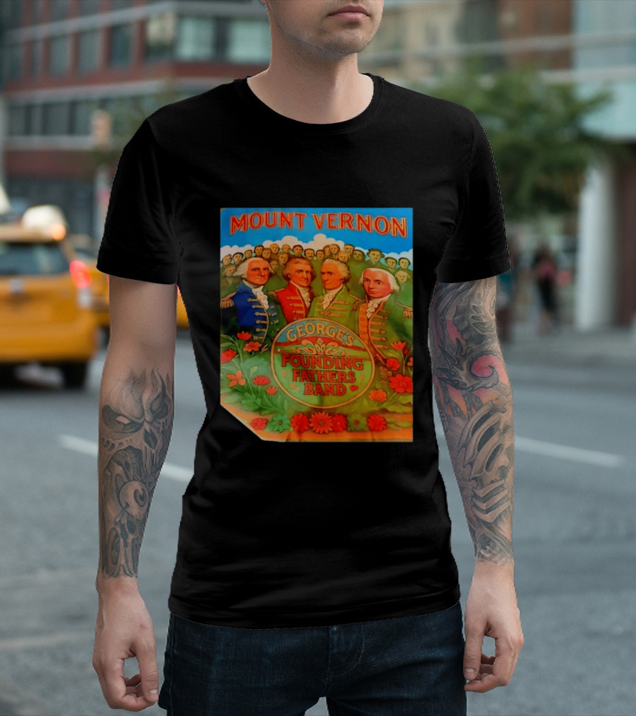 George's Founding Fathers Band Mount Vernon Historical Leaders T-Shirt