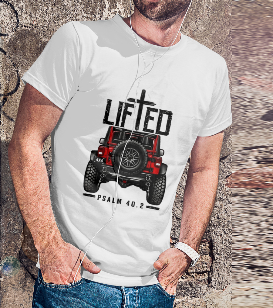 Lifted 4x4 Jeep Off Road Adventure Psalm 40:2 T-Shirt