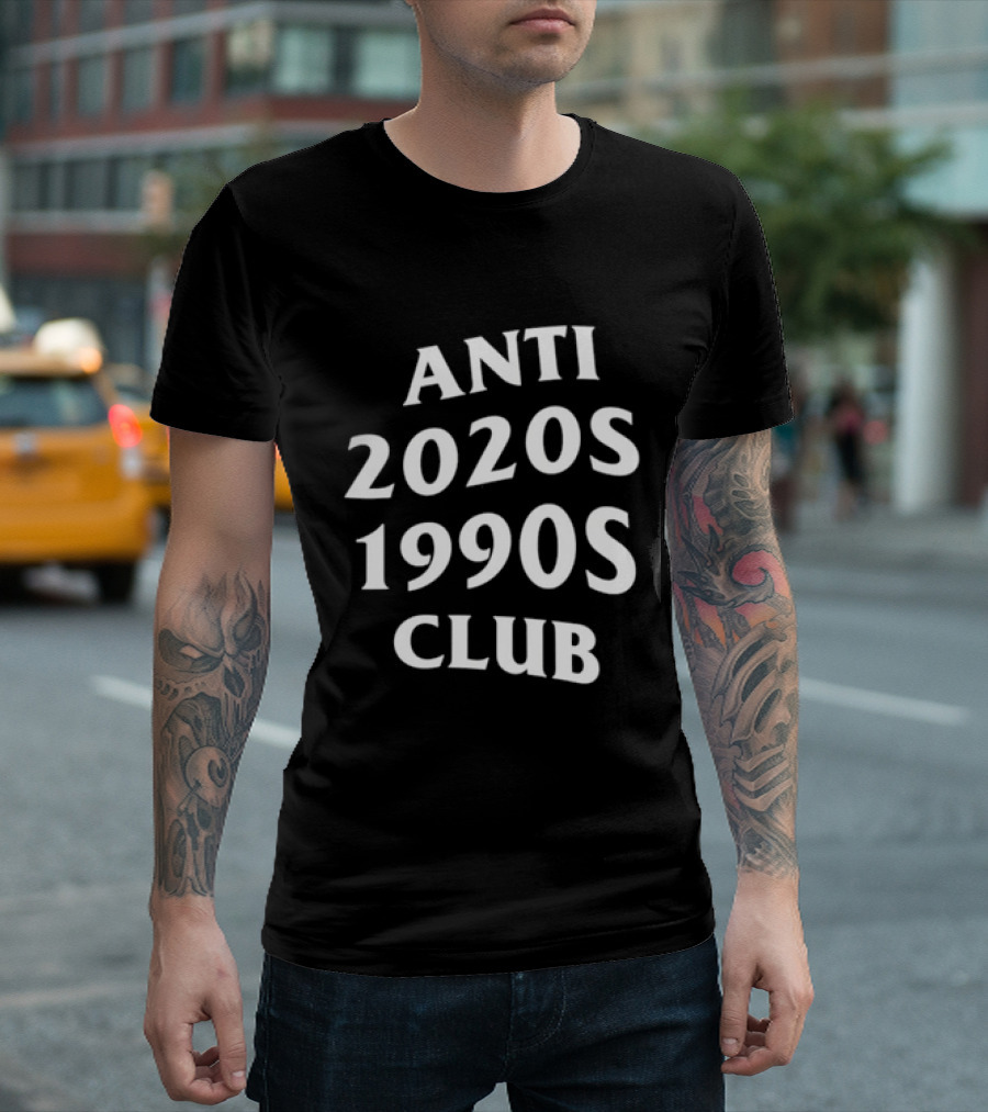 Anti 2020s 1990s Club Nostalgia Vintage Retro Vibes T-Shirt