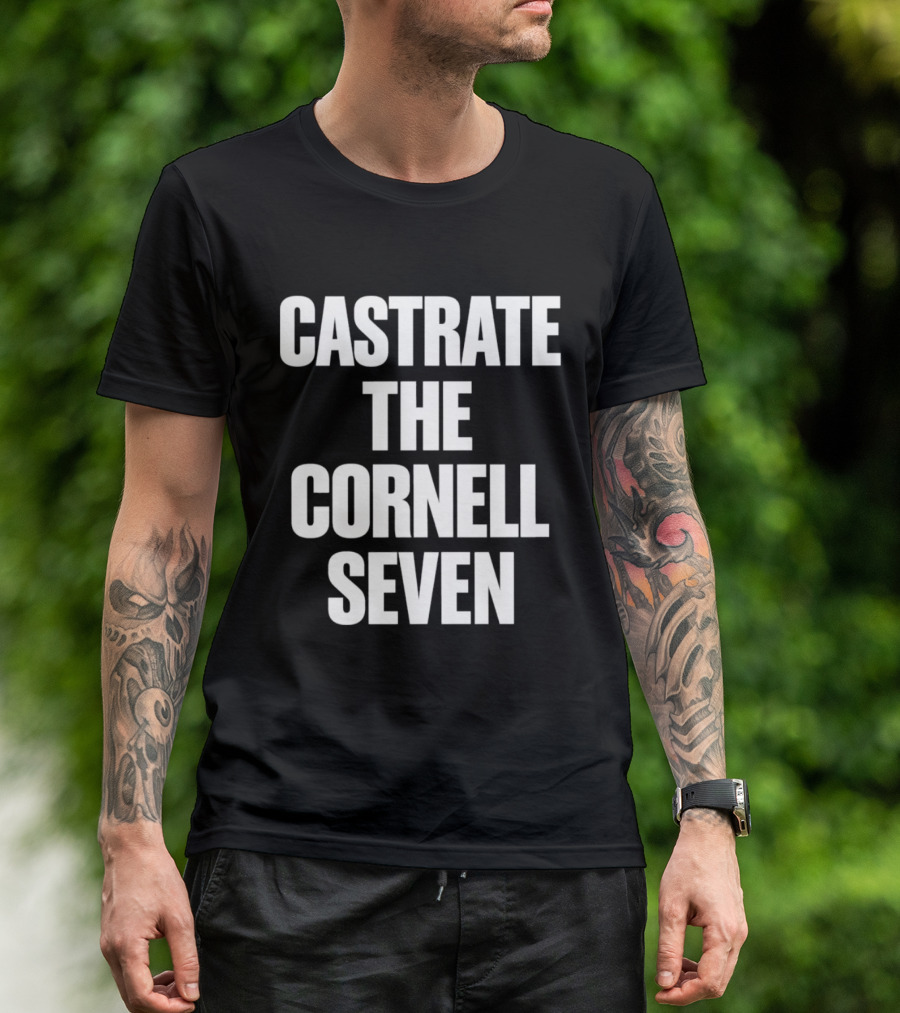 Justice For Jane Doe Castrate The Cornell Seven T-Shirt