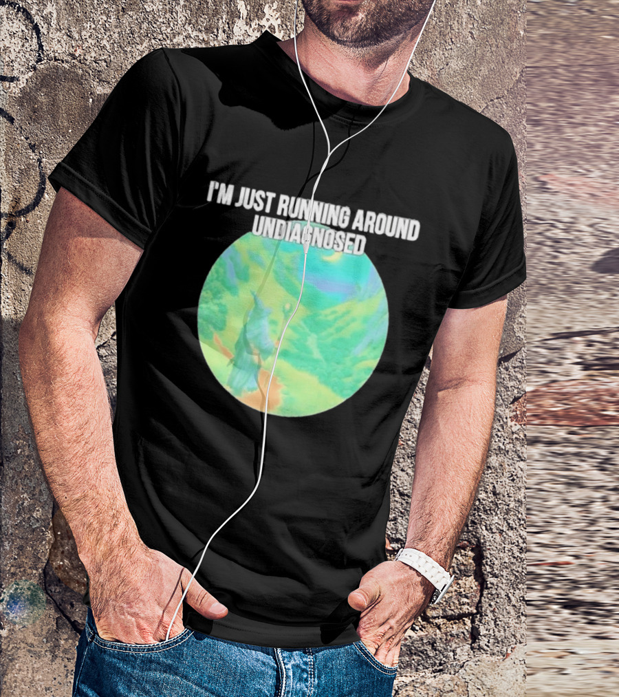 I'm Just Running Around Undiagnosed Wizard In Mystical Landscape T-Shirt