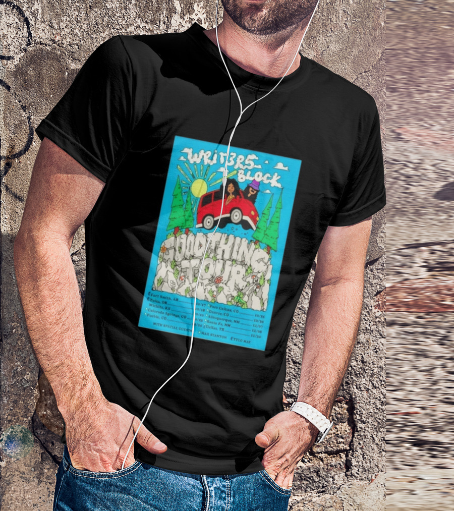 Writers Block Good Thing Tour 2024 With Max Stanton Ettlo May Concert Dates Fort Smith Tulsa Denver Albuquerque Santa Fe Dallas T-Shirt