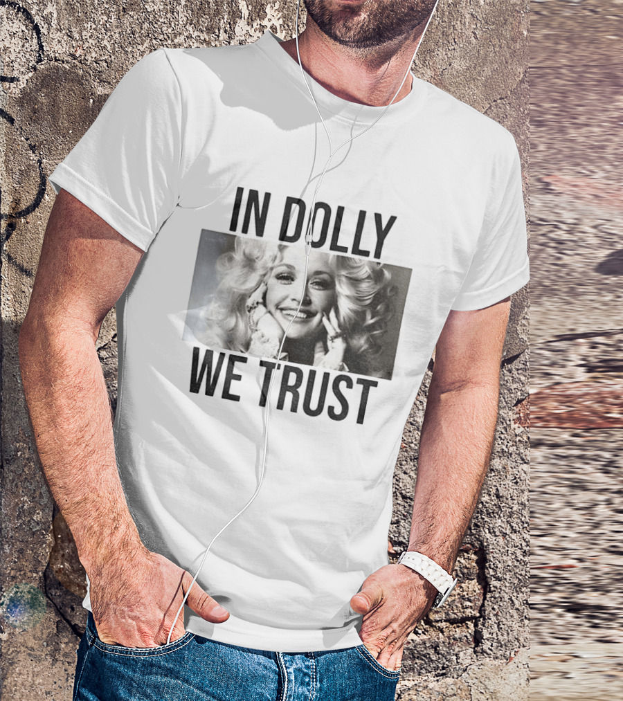 In Dolly We Trust Vintage Style Dolly Parton T-Shirt