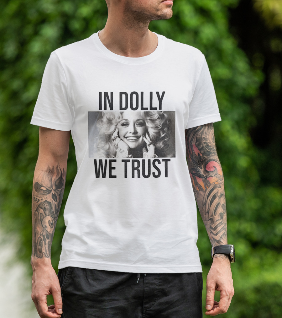 In Dolly We Trust Vintage Style Dolly Parton T-Shirt