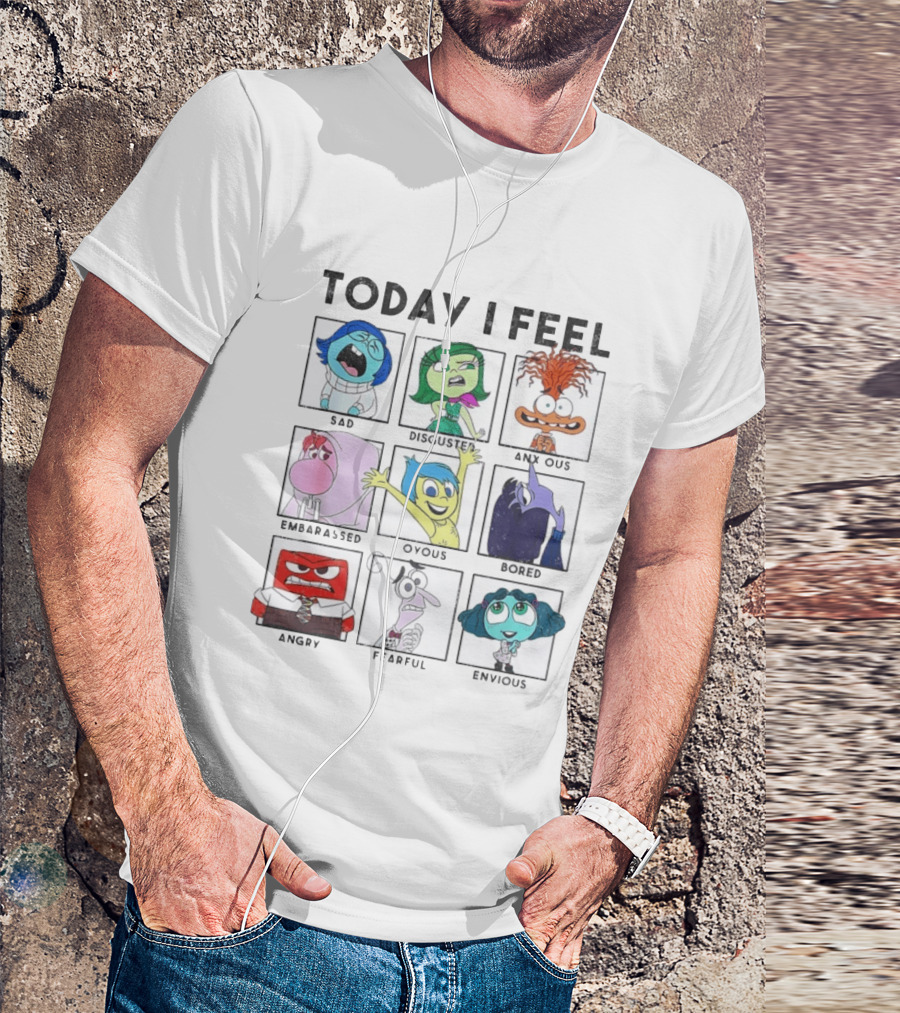 Today I Feel Sad Disgusted Anxious Embarrassed Joyous Bored Angry Fearful Envious Inside Out Emotions Chart T-Shirt