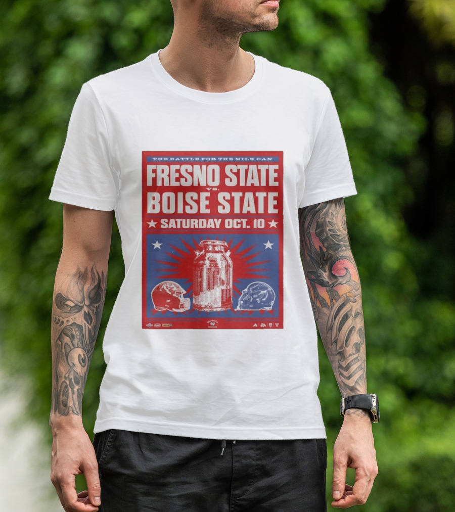 The Battle For The Milk Can Fresno State Vs Boise State Saturday Oct 10 T-Shirt