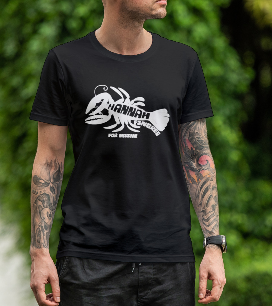 Hannah Pingree For Maine Lobster Campaign T-Shirt