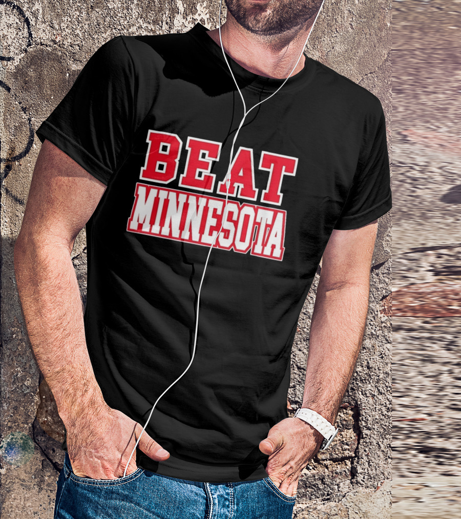 Beat Minnesota Football Rivalry Wisconsin Badgers Victory T-Shirt