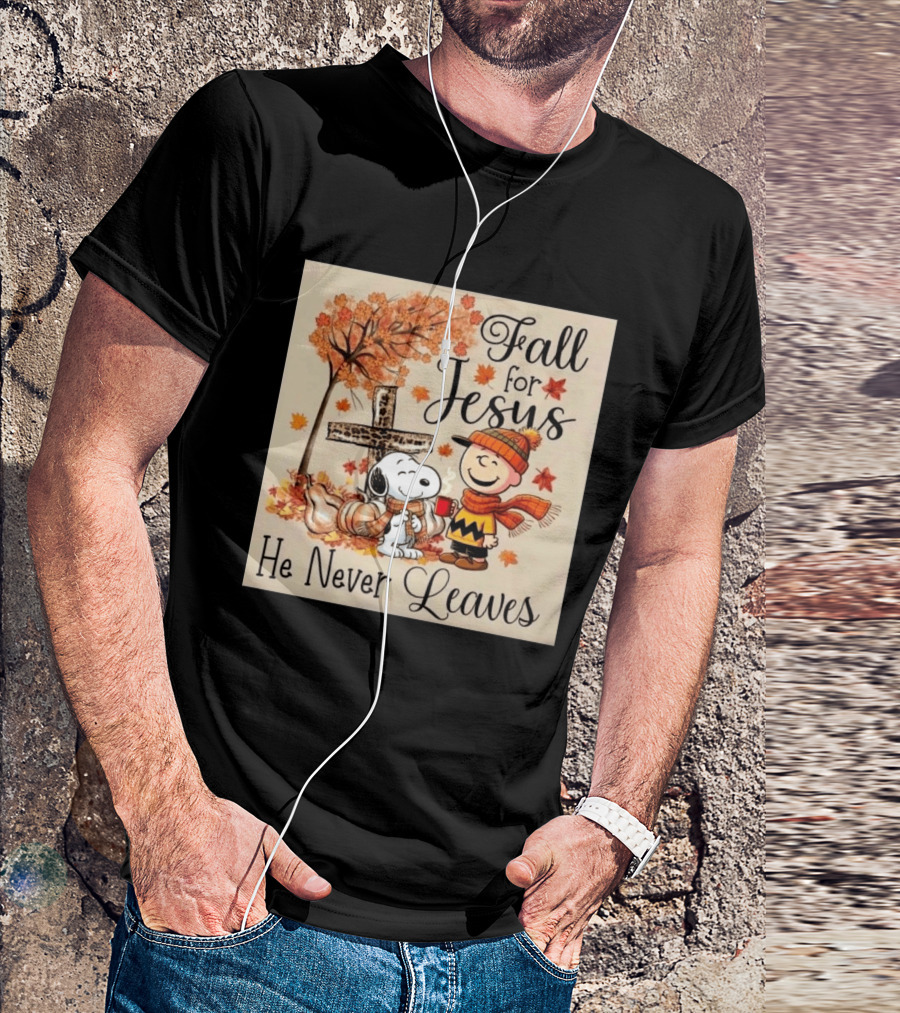 Charlie Brown Snoopy Fall For Jesus He Never Leaves Autumn Scene T-Shirt