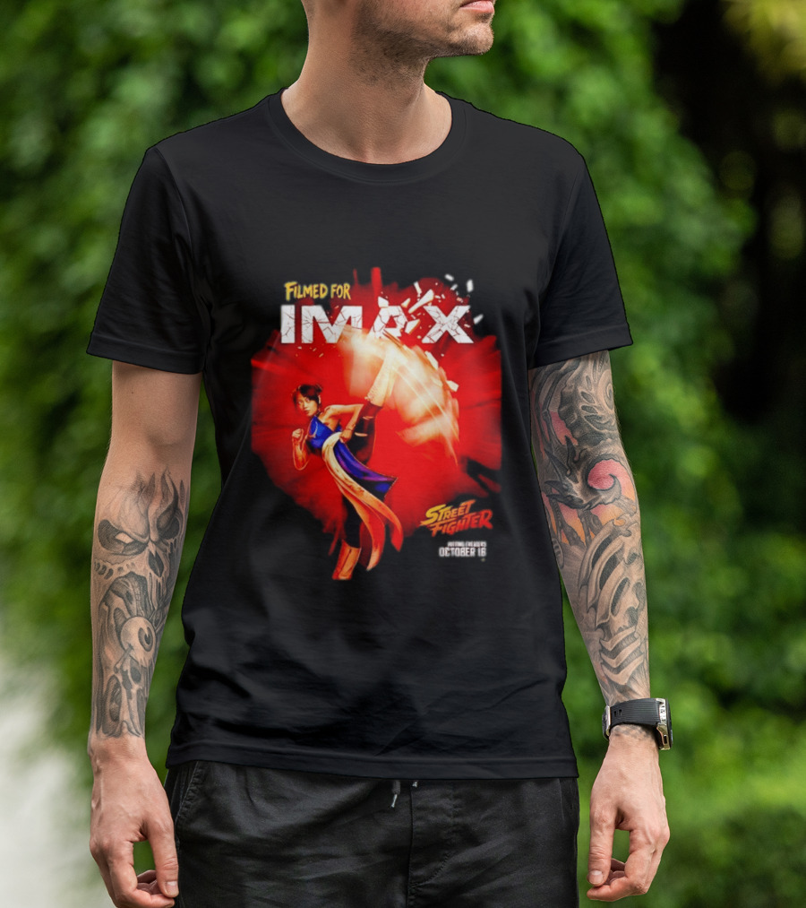 Filmed For IMAX Street Fighter Chun Li October 16 T-Shirt
