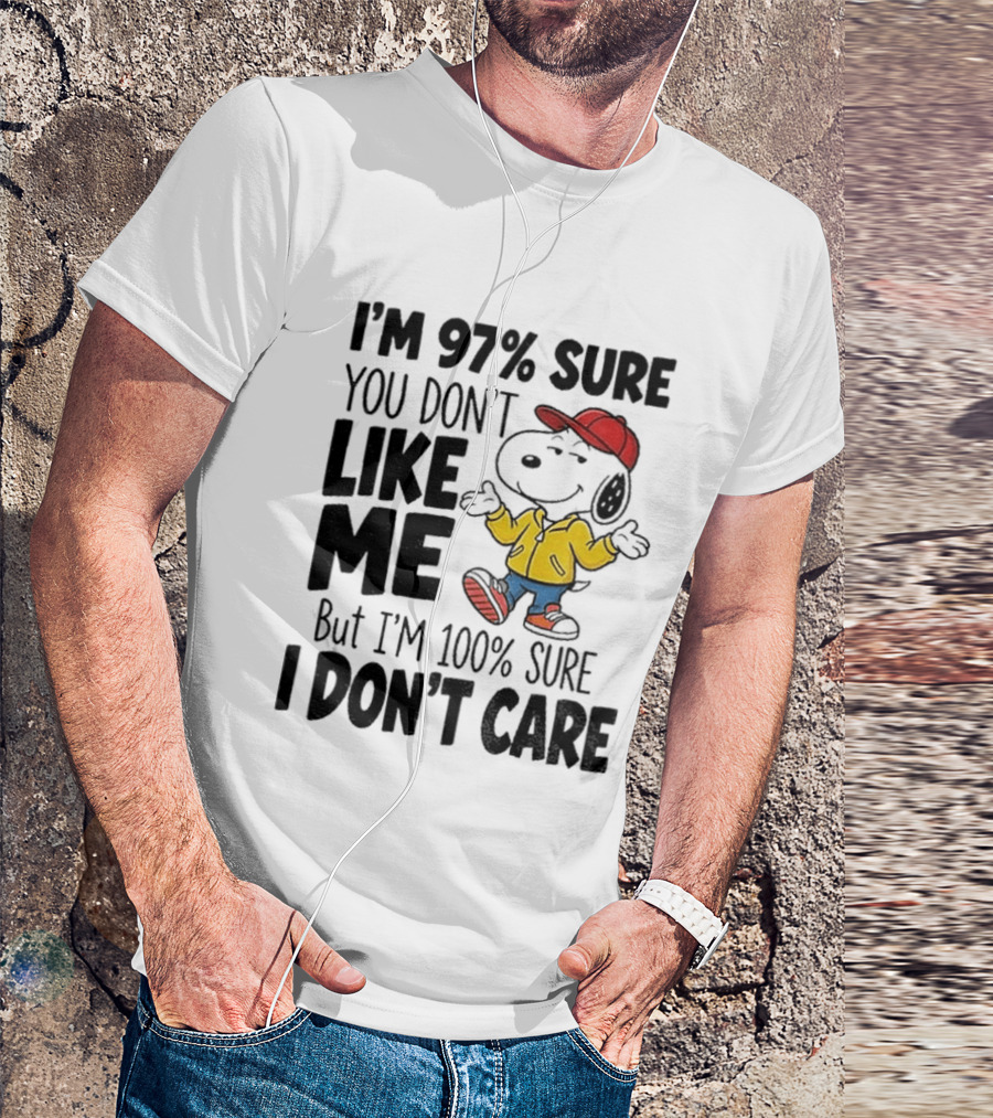 I'm 97% Sure You Don't Like Me But I'm 100% Sure I Don't Care Snoopy Red Hat Yellow Jacket T-Shirt