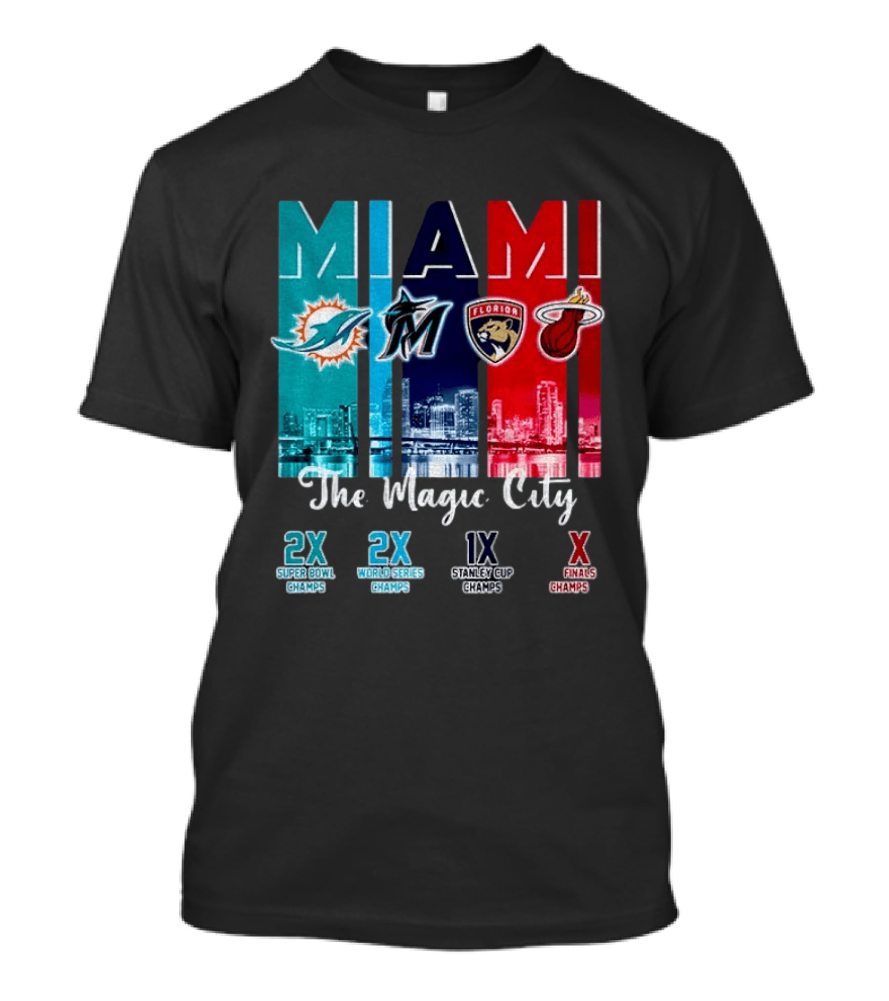 MIAMI The Magic City Dolphins Marlins Panthers Heat Champs T-Shirt
