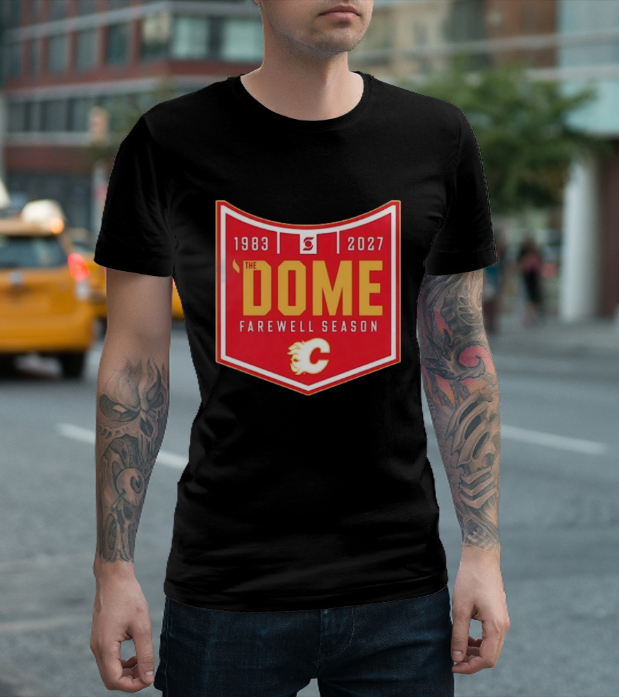 Calgary Flames The Dome Farewell Season 1983 2027 NHL Hockey T-Shirt