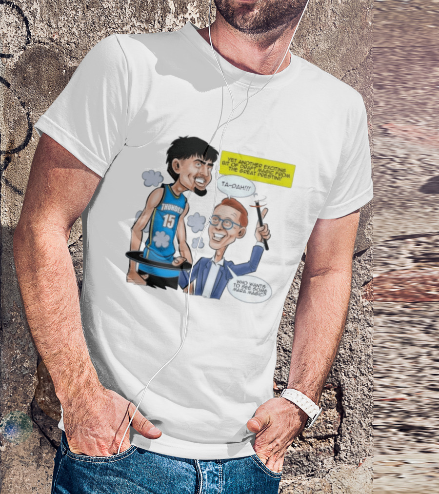 Aday Mara Ta Dah Thunder Draft Magic Mara Magic Excitement T-Shirt