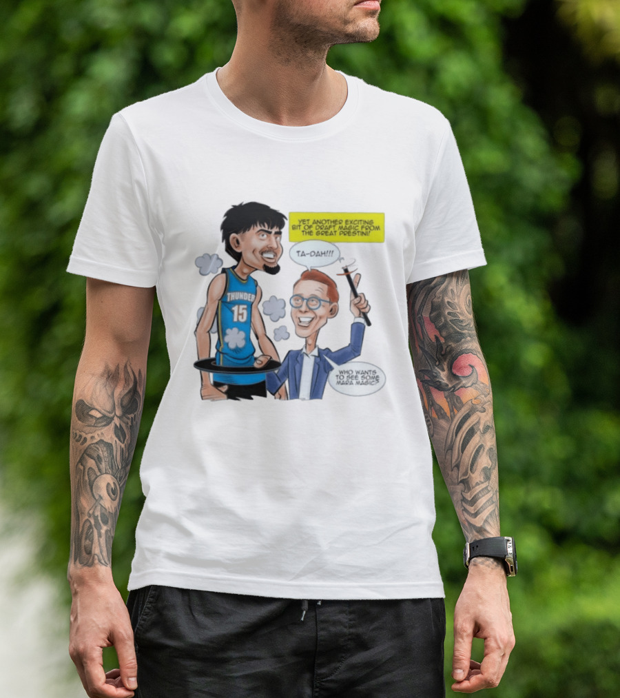 Aday Mara Ta Dah Thunder Draft Magic Mara Magic Excitement T-Shirt