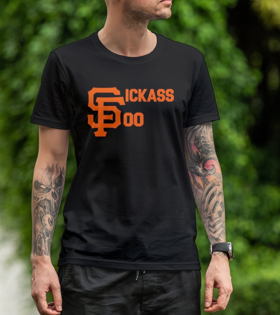 San Francisco Giants Sickass 00 MLB Baseball Team Sports Fan T-Shirt
