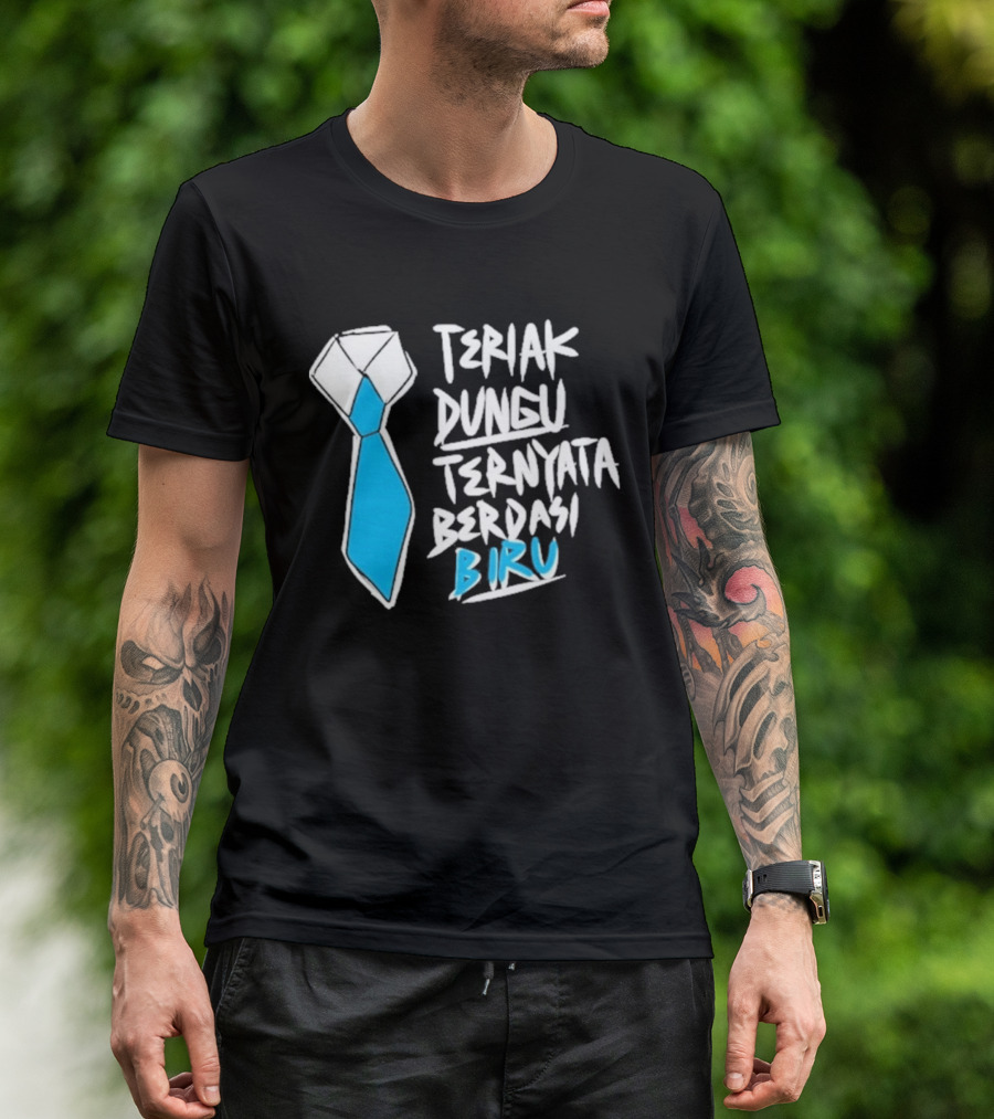 Teriak Dungu Ternyata Berdasi Biru Meme Indonesia T-Shirt