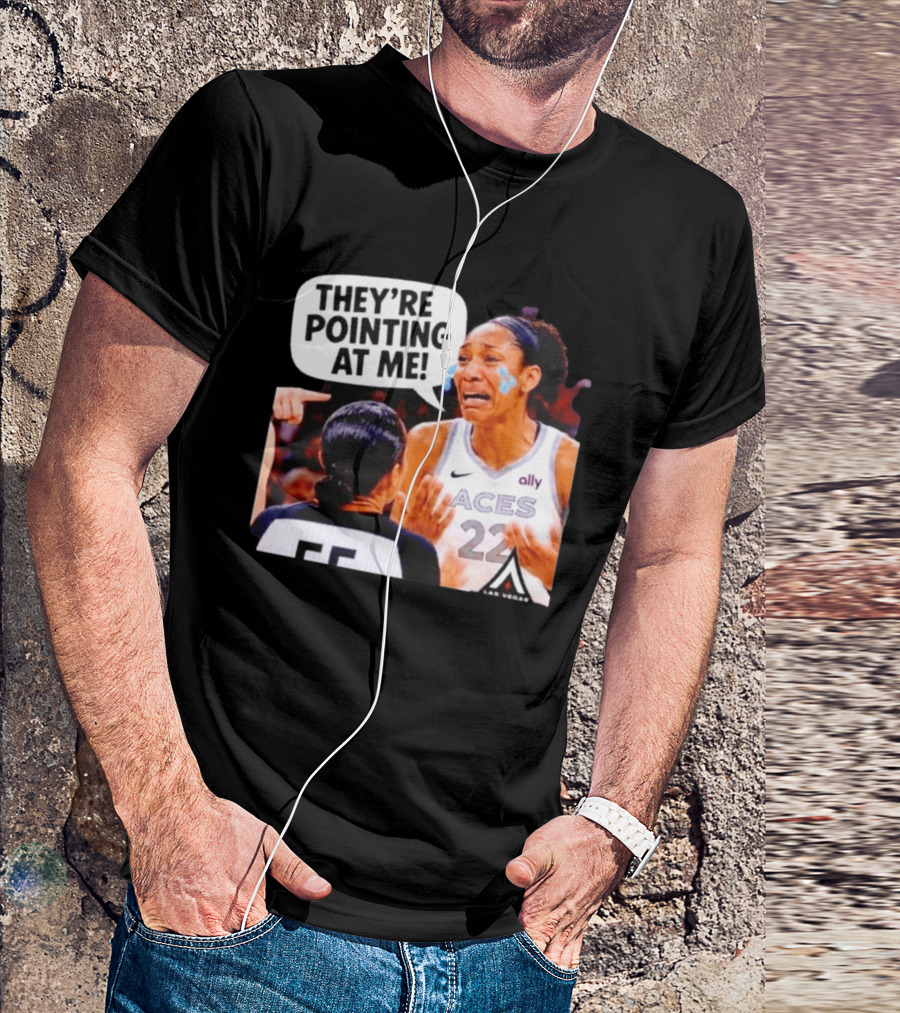 Las Vegas Aces No 22 They're Pointing At Me Meme T-Shirt