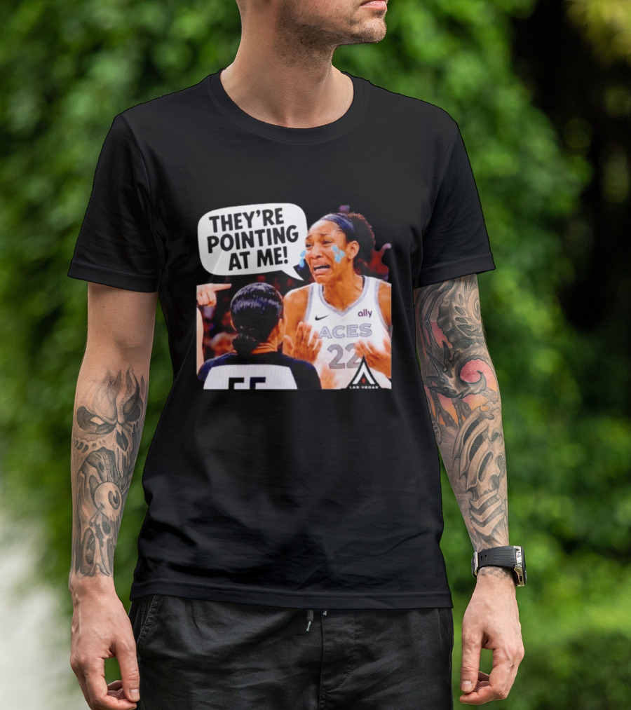 Las Vegas Aces No 22 They're Pointing At Me Meme T-Shirt
