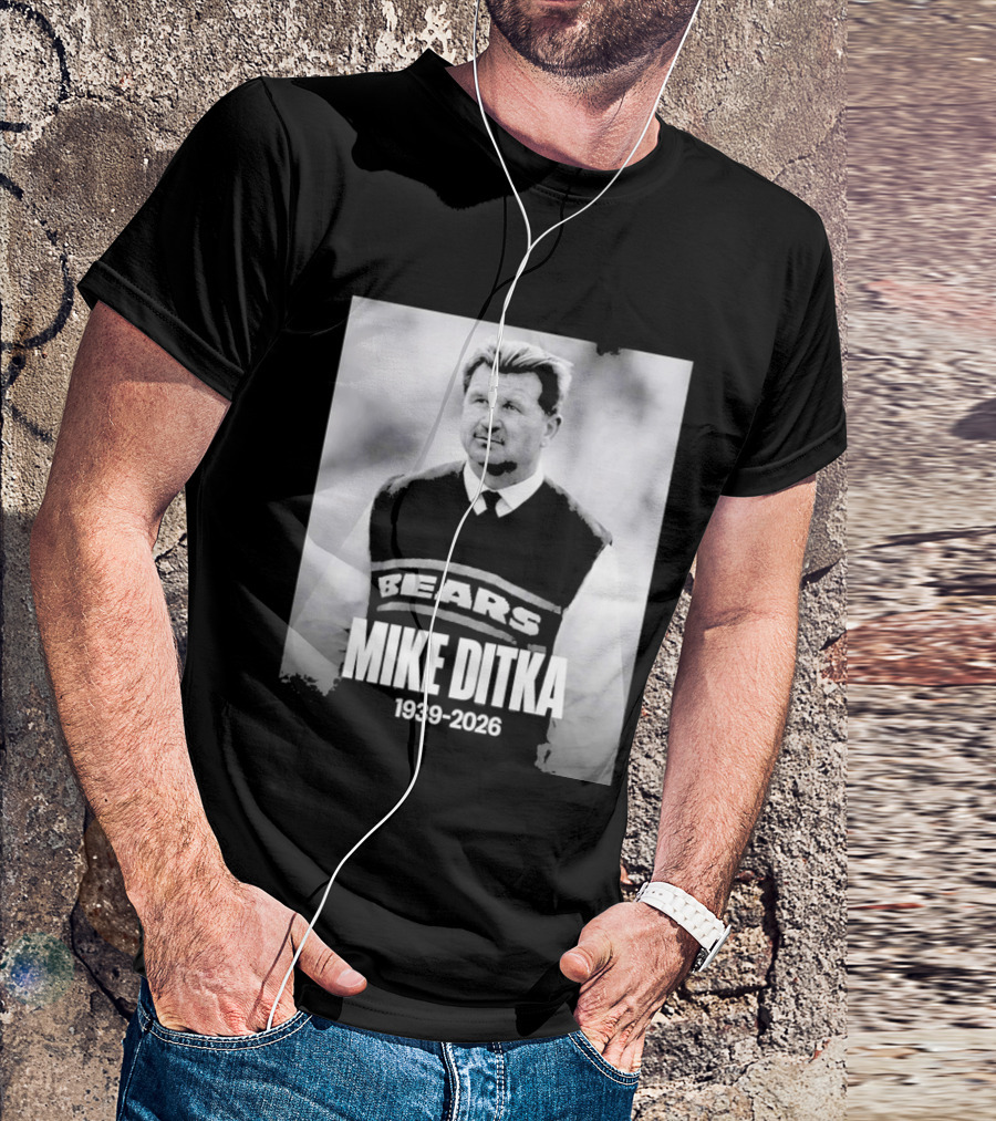 Mike Ditka 1939 2026 Bears T-Shirt