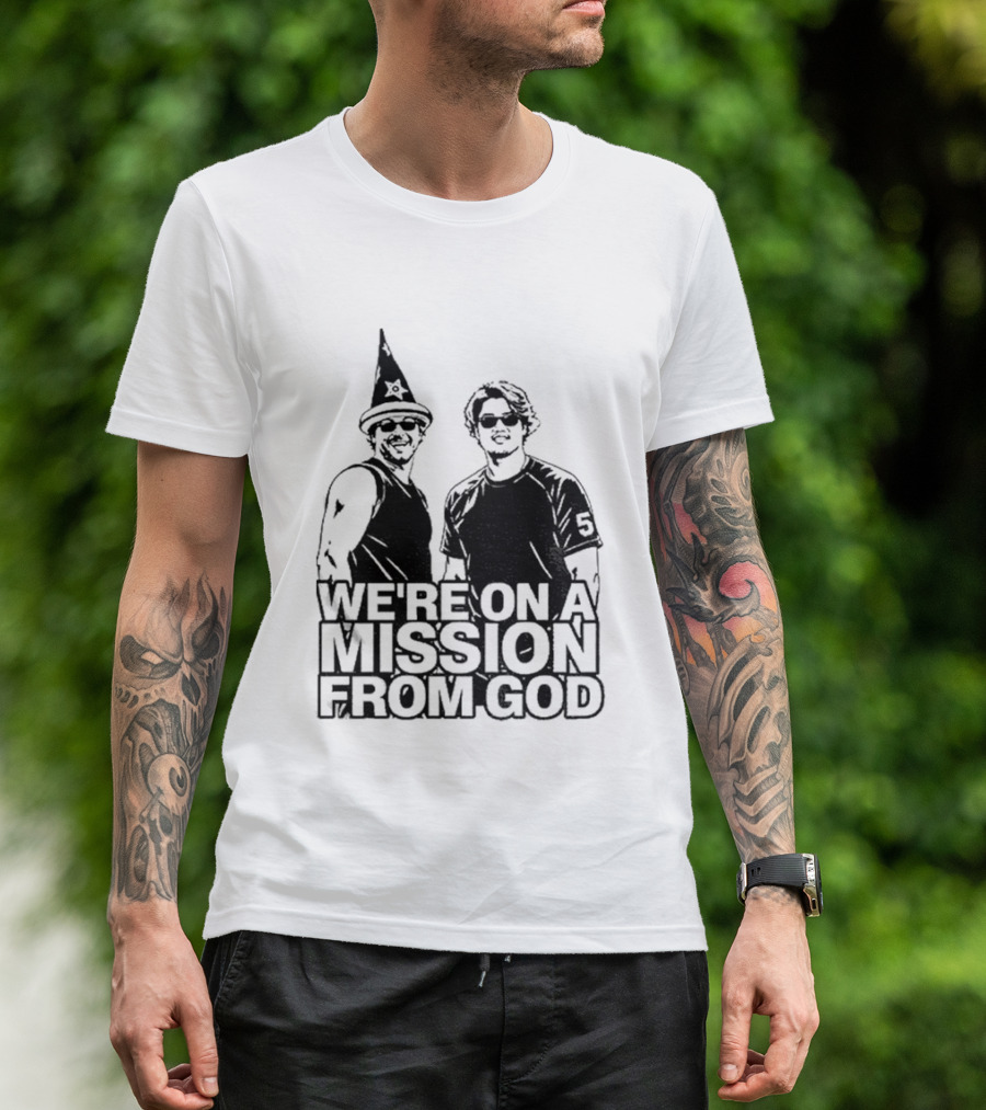 We're On A Mission From God Chicago White Sox South Side Mlb T-Shirt
