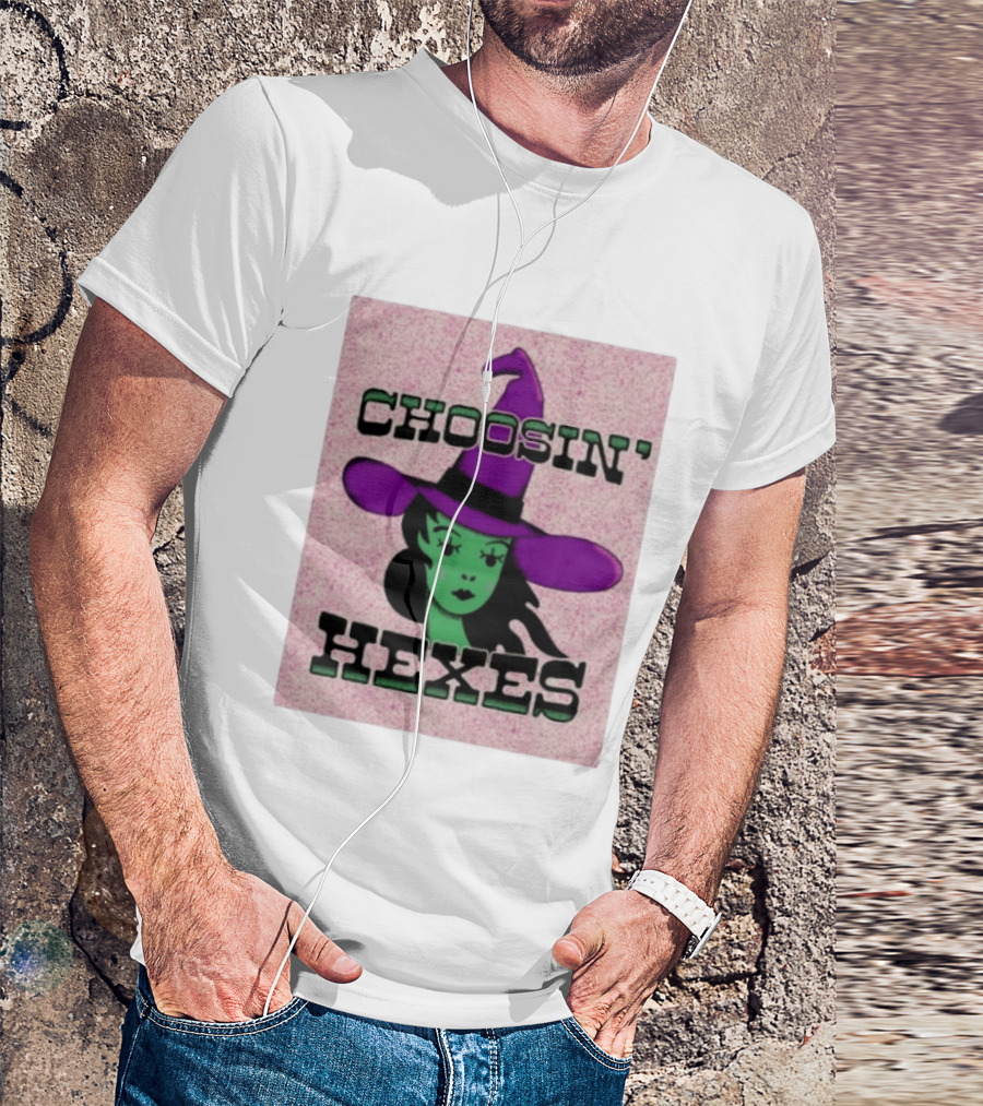 Choosin' Hexes Witch Halloween Magic Spooky T-Shirt