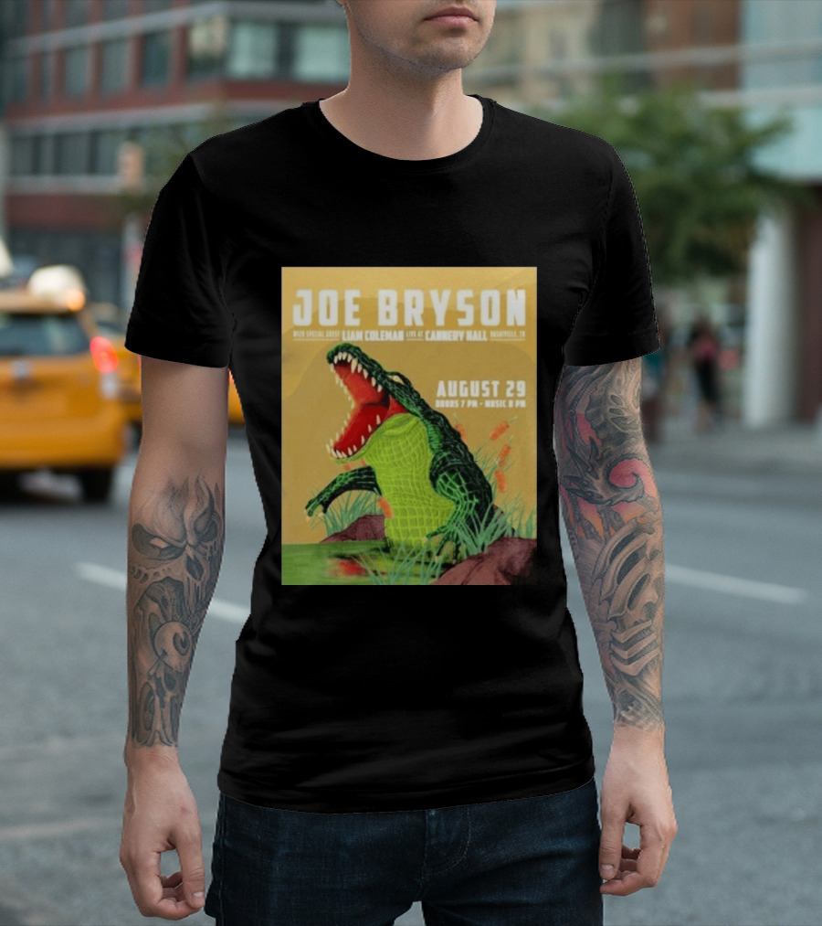Joe Bryson With Special Guest Liam Coleman Live At Cannery Hall Nashville August 29 Crocodile T-Shirt