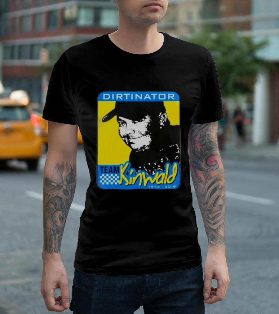 Dirtinator Team Kinwald 1973 2019 Racing T-Shirt