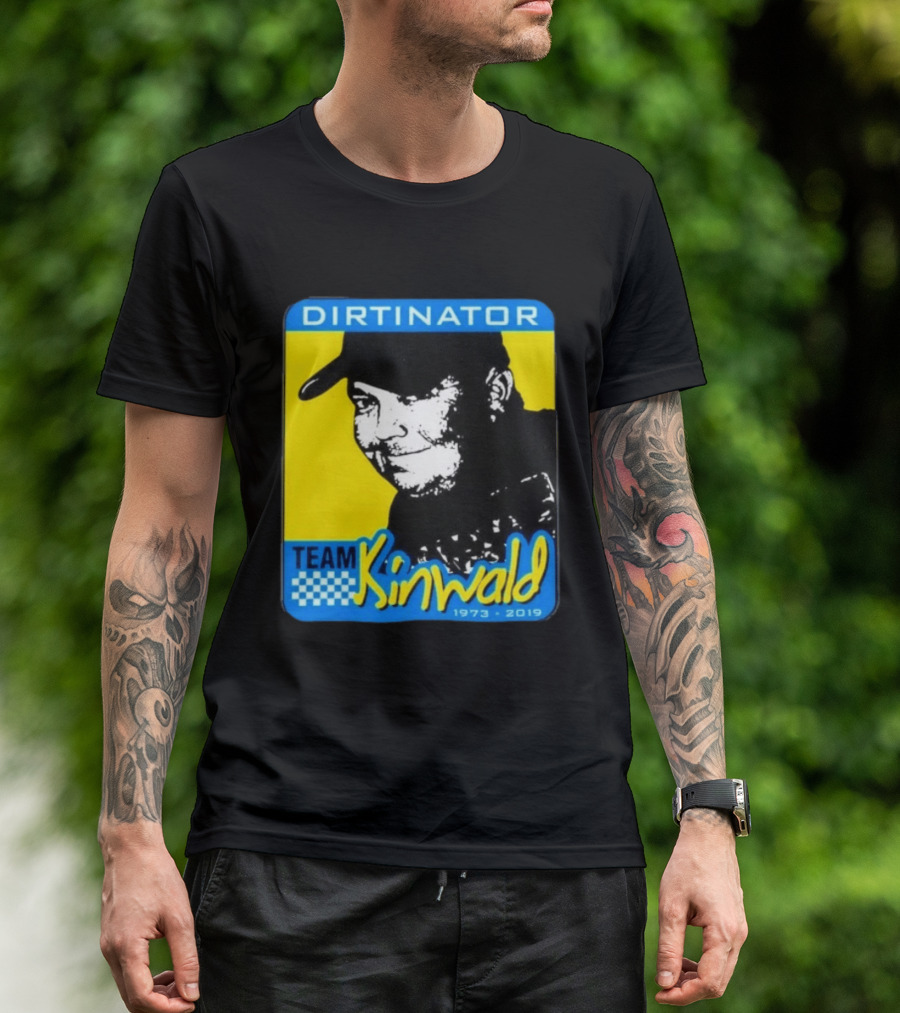 Dirtinator Team Kinwald 1973 2019 Racing T-Shirt