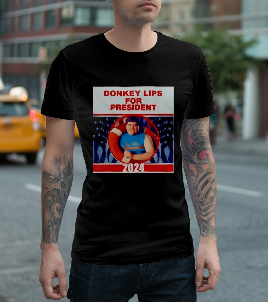 Donkey Lips For President 2024 Salute Your Shorts Campaign T-Shirt