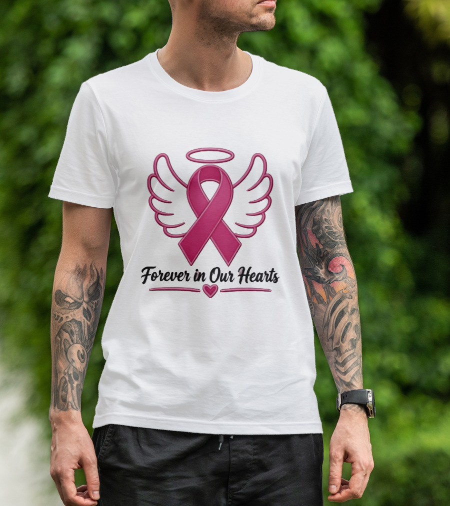 Forever In Our Hearts Breast Cancer Awareness Angel Ribbon T-Shirt