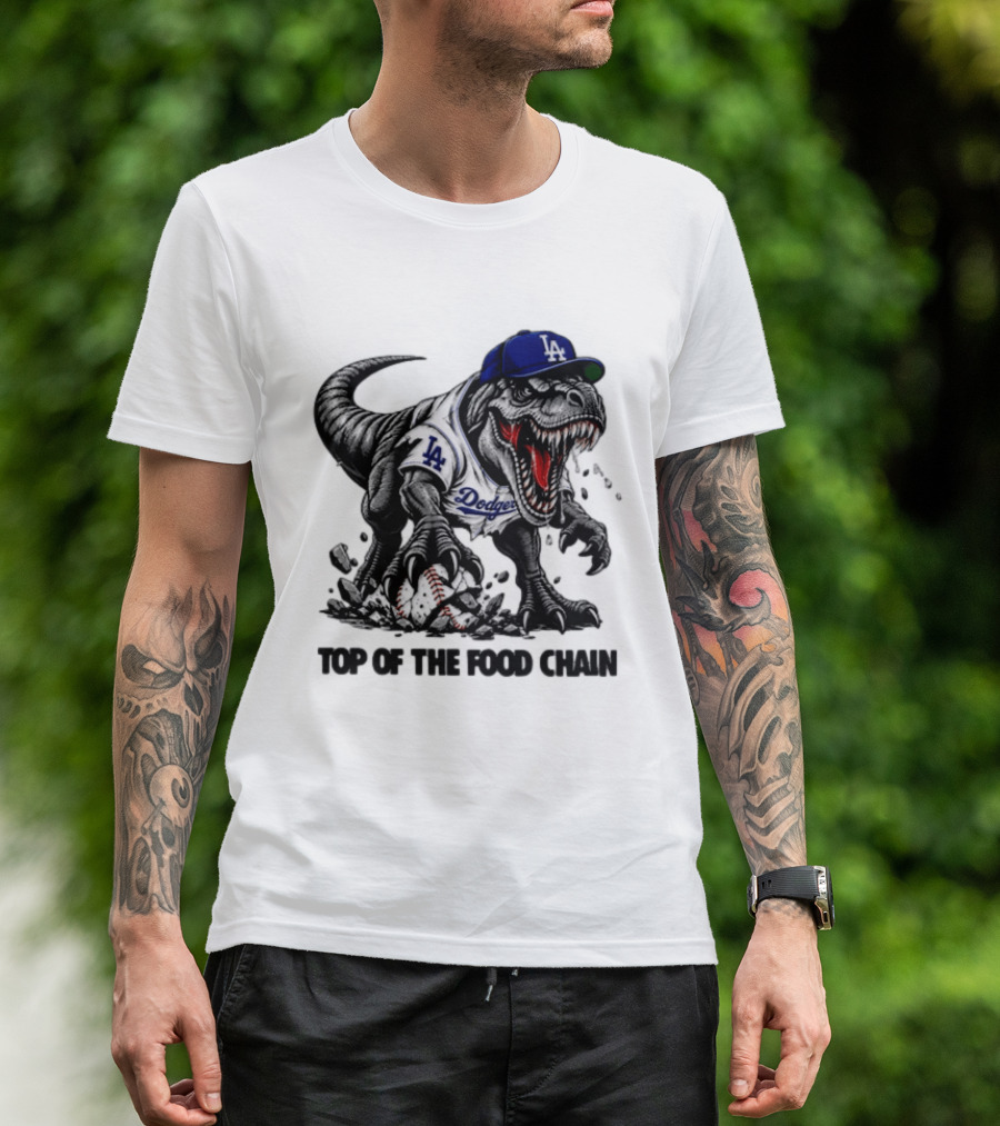 Tyrannosaurus Los Angeles Dodgers MLB Top Of The Food Chain Baseball Rex T-Shirt