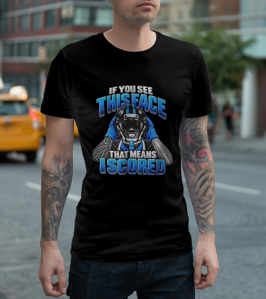 Xavier Legette Carolina Panthers This Face That Means I Scored T-Shirt