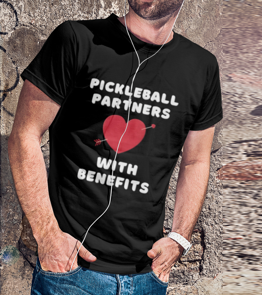 Pickleball Partners With Benefits Red Heart Pierced By Arrow T-Shirt