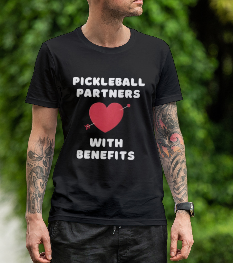 Pickleball Partners With Benefits Red Heart Pierced By Arrow T-Shirt