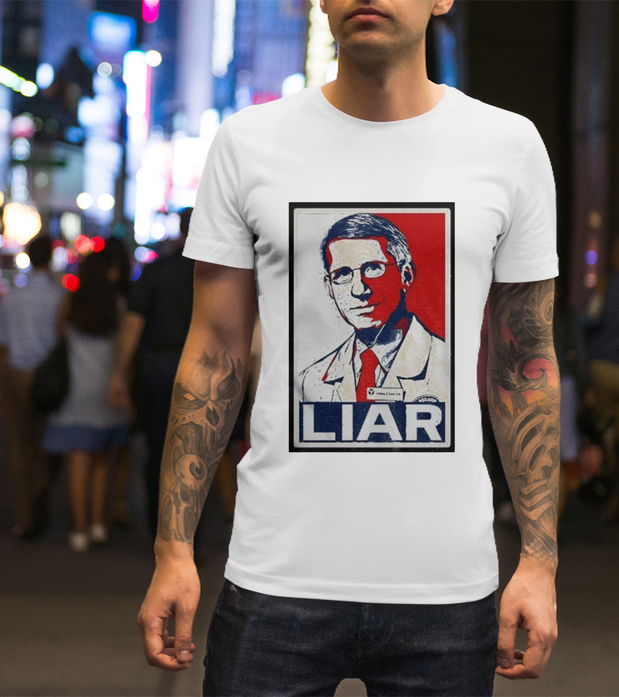 Dr Fauci Liar Political Parody Red White Blue T-Shirt
