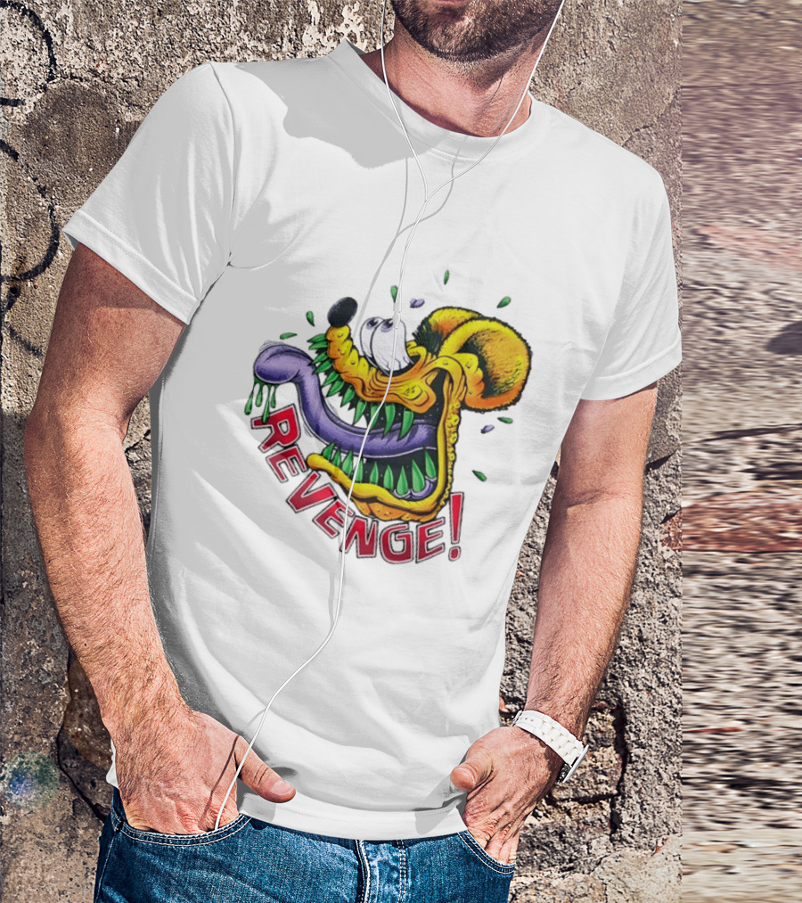 Revenge Ed Roth Rat Fink Get Even With Life T-Shirt