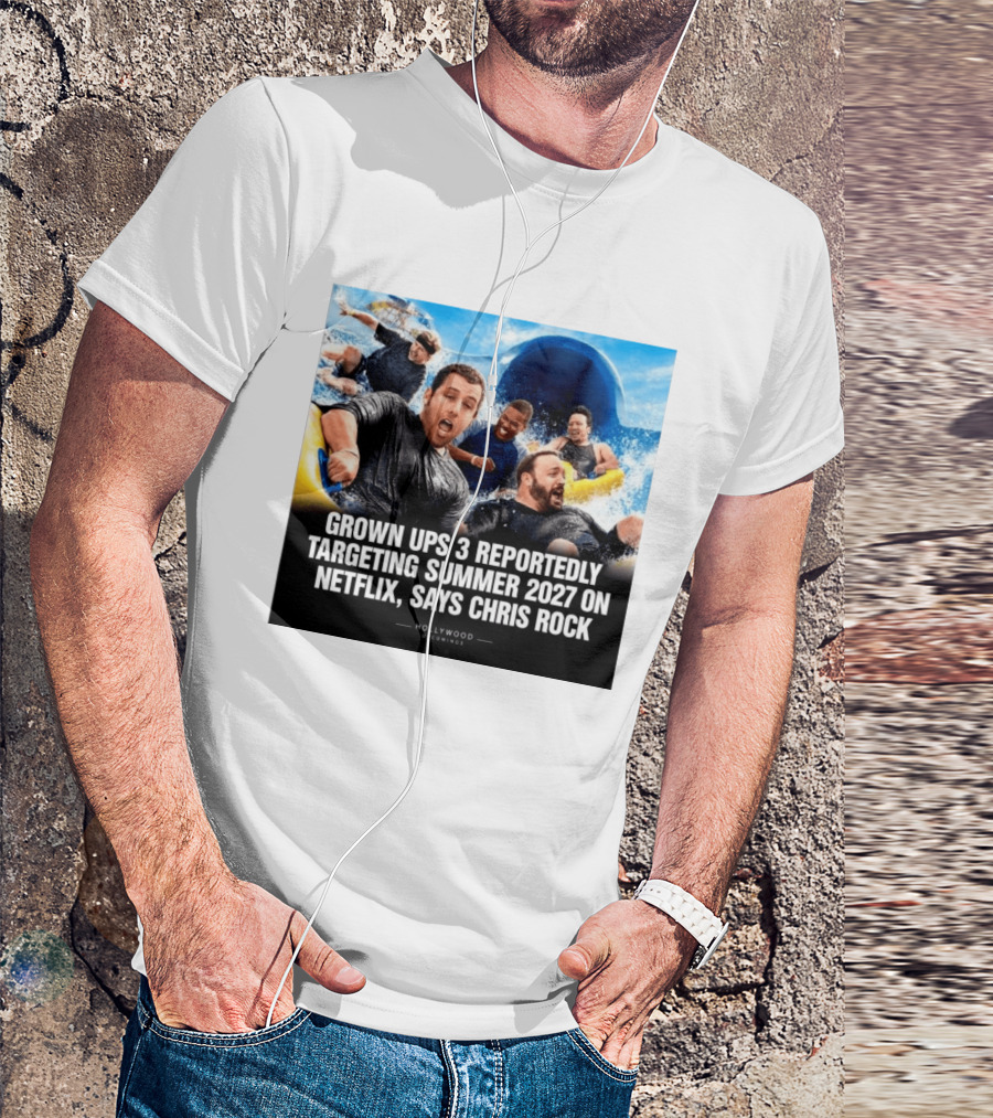 Grown Ups 3 Netflix Release Summer 2027 Chris Rock Announcement T-Shirt
