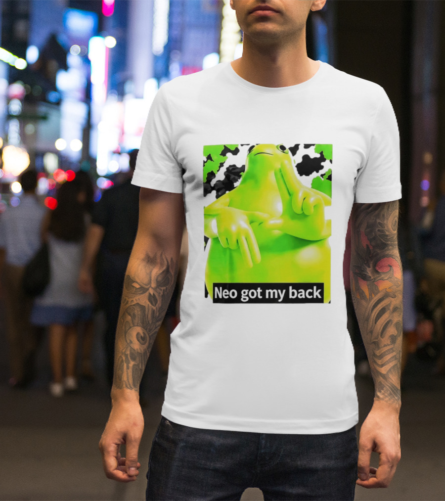 Neo Got My Back Green Frog Meme T-Shirt