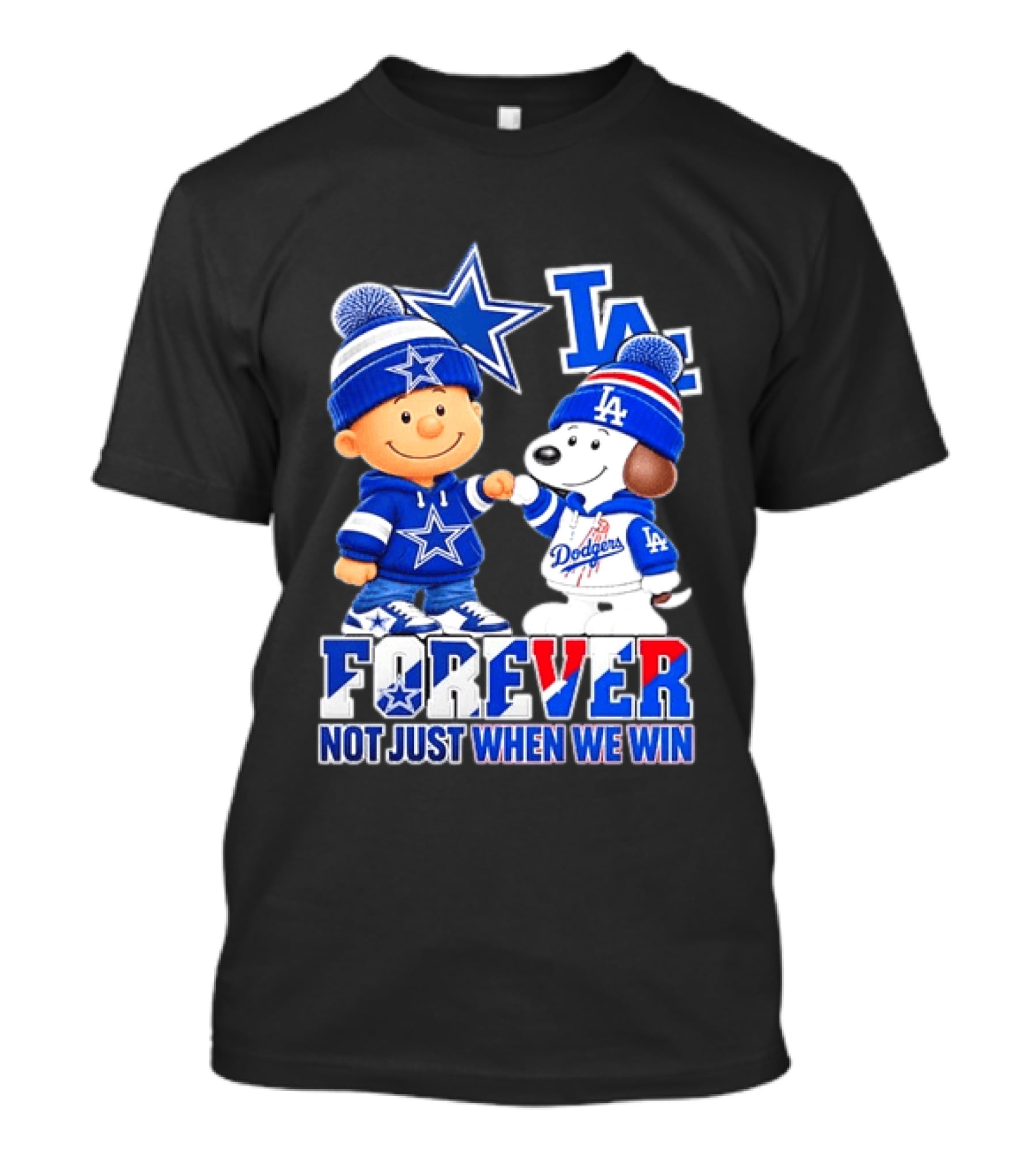 Charlie Brown Snoopy Dallas Cowboys Los Angeles Dodgers Forever Not Just When We Win T-Shirt