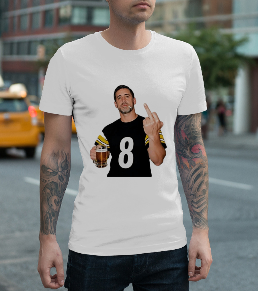 Aaron Rodgers Pittsburgh Steelers Number 8 Middle Finger And Beer Gesture T-Shirt