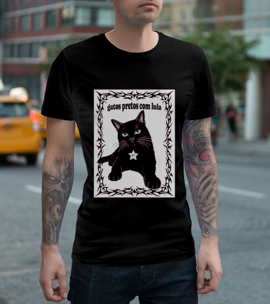Gatos Pretos Com Lula PT Black Cat Brazil Politics T-Shirt