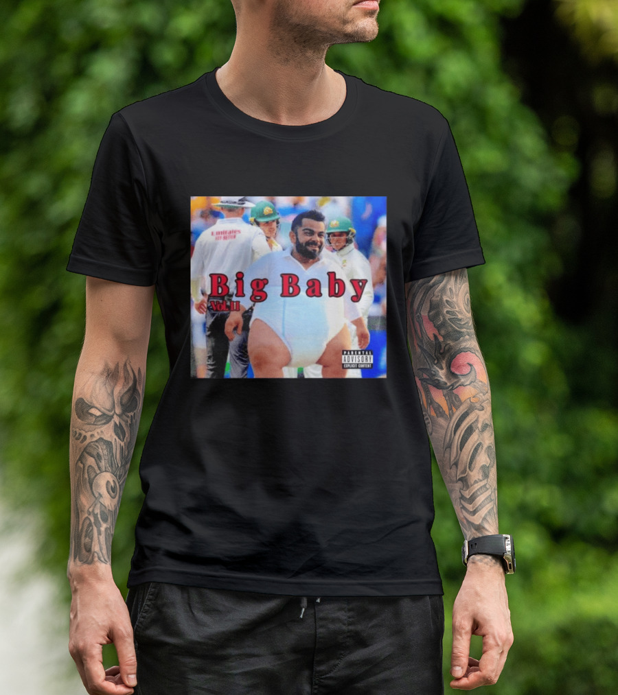 Virat Kohli Big Baby Vol II Bootleg Cricket Explicit Content T-Shirt