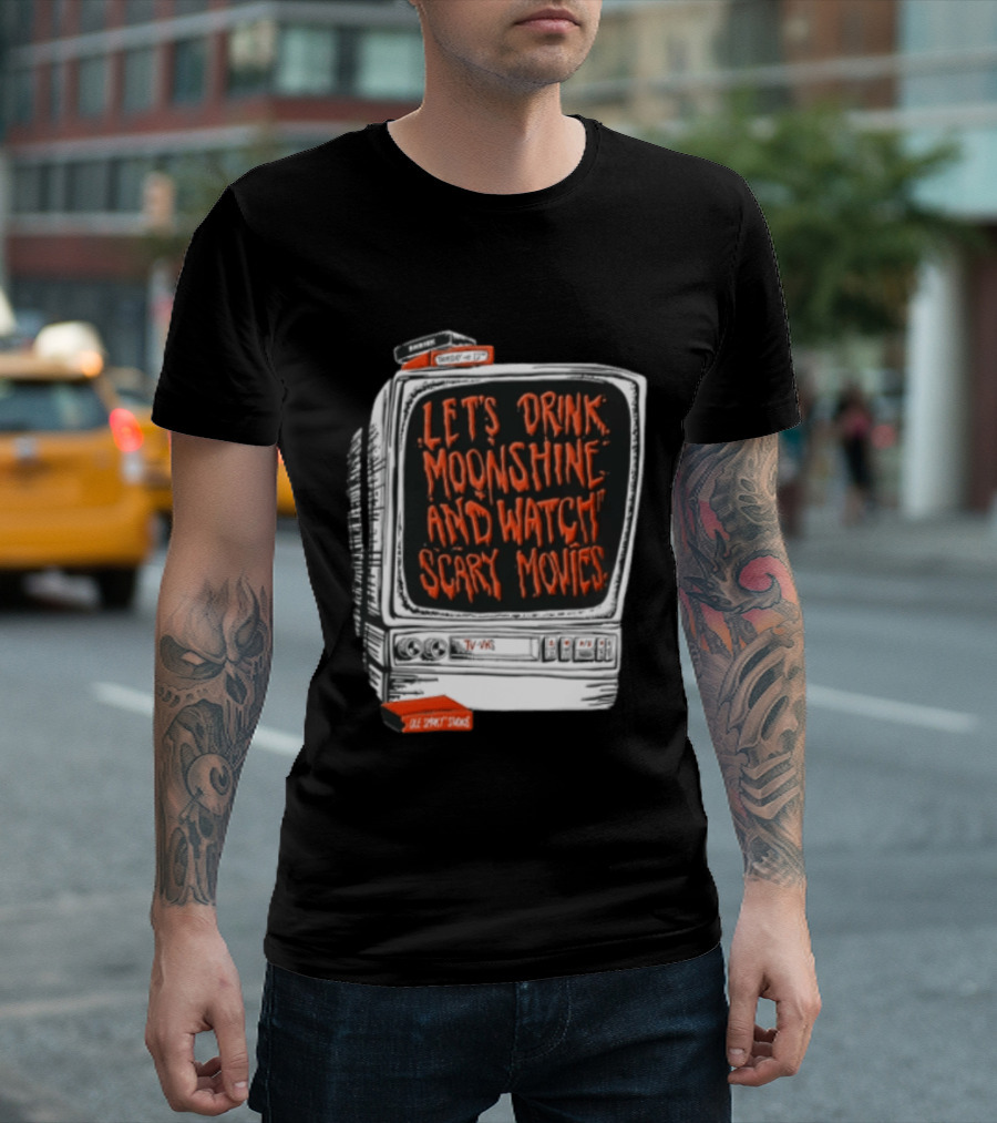 Ole Smoky Studios Vintage TV Lets Drink Moonshine And Scary Movies T-Shirt