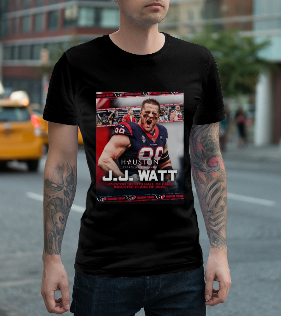 J.J. Watt Houston Texans Hall Of Fame Inductee Class Of 2026 T-Shirt