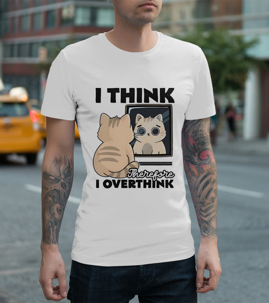 Cat I Think Therefore I Overthink Mirror Reflection T-Shirt