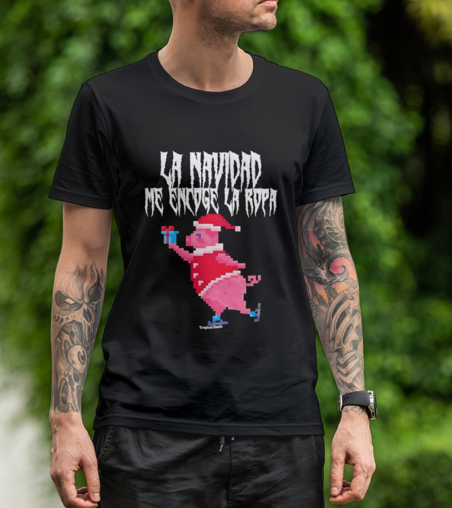 La Navidad Me Encoge La Ropa Tropical Death Pig Santa Holding T-Shirt