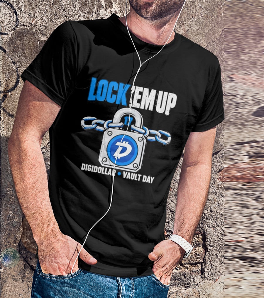 Lock 'Em Up 17 Digidollar Vault Day Cryptocurrency Security T-Shirt